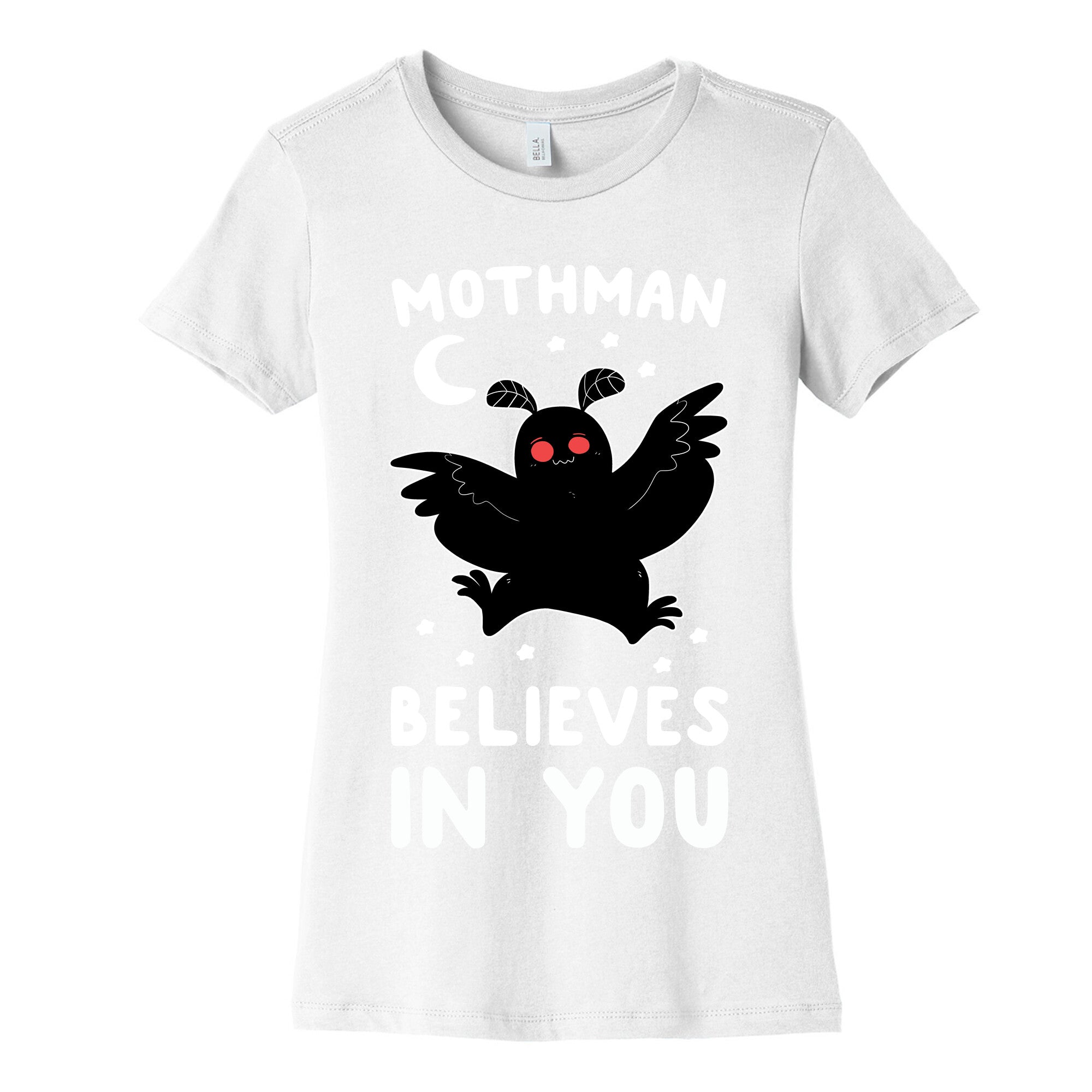Mothman Believes in You Women's Cotton Tee
